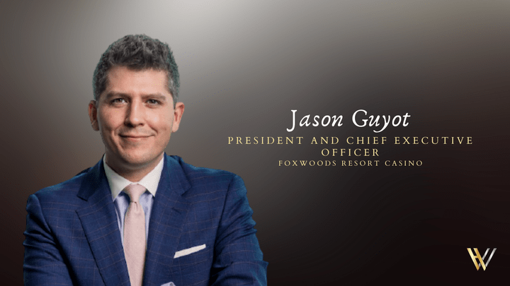 Jason Guyot Got an Appointment from Foxwoods Casino as New CEO